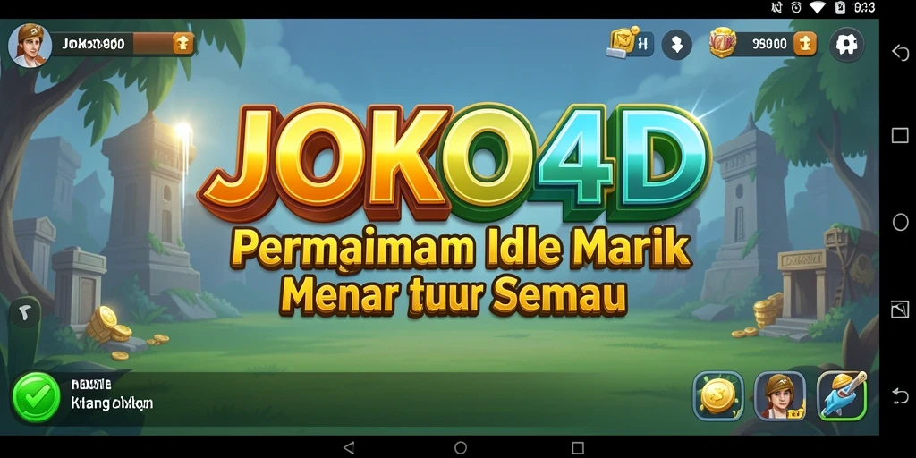 Tampilan screenshot JOKO4D yang menunjukkan gameplay Idle yang menarik.